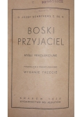 Boski przyjaciel, 1928r.
