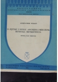 O języku i stylu "Ogniem i mieczem" Henryka Sienkiewicza