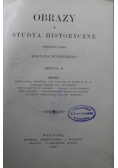 Obrazy i studya historyczne 1899 r.