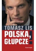 Polska Głupcze