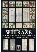 Witraże w kamienicach krakowskich z przełomu wieków XIX i XX