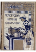 Praktyczna kuchnia, 1908 r.