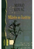 Miasto w lustrze