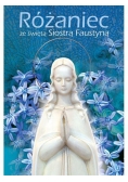 Różaniec ze świętą Siostrą Faustyną