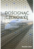 Doścignąć czołówkę czyli poprowadź firmę do sukcesu wzorem najlepszych