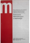 Ćwiczenia laboratoryjne z metrologii