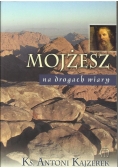 Mojżesz na drogach wiary