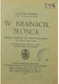 W krainach słońca, 1923 r.