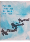 Polskie samoloty Wojskowe 1918 1939
