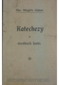 Katechezy o środkach łaski,1909 r.