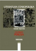 Literatura straopolska wybór tekstów tom 1 poezja