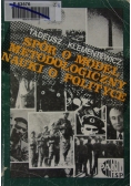 Spór o model metodologiczny