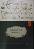 Grzegorz Gerwazy Gorczyński Missa rorate