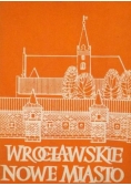 Wrocławskie Nowe Miasto