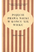 Pojęcie prawa nauki w końcu XIX wieku