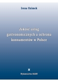 Jakość usług gastronomicznych a ochrona konsumentów w Polsce
