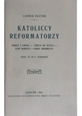 Katoliccy reformatorzy, 1924 r.
