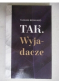 Tak. Wyjadacze