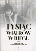 Tysiąc wiatrów w biegu