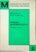 Analiza matematyczna 1 Przykłady i zadania