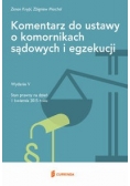 Komentarz do ustawy o komornikach sądowych i egzekucji