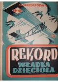 Rekord Władka Dzięcioła ,1947 r.