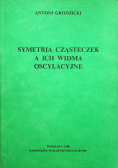 Symetria cząsteczek a ich widma oscylacyjne