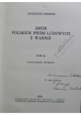 Zbiór Polskich pieśni ludowych z Warmji tom II 1934 r.