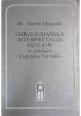 Chrześcijańska Interpretacja dziejów w pismach Cypriana Norwida