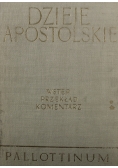 Dzieje Apostolskie Wstęp przekład z oryginału komentarz