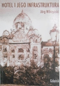 Hotel i jego infrastruktura