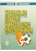 Wychowanie fizyczne w kształceniu zintegrowanym