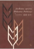 Struktura agrarna Królestwa Polskiego na przełomie XIX i XX w.