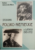 Stosunki polsko-niemieckie w latach 1515 - 1772