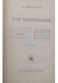 Życie chrześcijańskie, 1925 r.