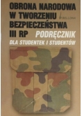Obrona narodowa w tworzeniu bezpieczeństwa III RP