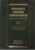 Dokumenty Soborów Powszechnych, tom I (325-787)