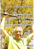Wspomaganie osób starszych w domach pomocy społecznej