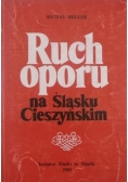 Ruch oporu na Śląsku Cieszyńskim w latach 1939  1945