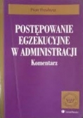 Postępowanie egzekucyjne w administracji