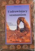 Uzdrawiający szamanizm