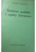 Niektóre podatki i opłaty terenowe
