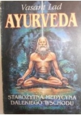 Ayurveda. Nauka o samoleczeniu