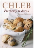Chleb, pieczemy w domu