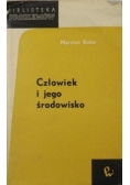 Człowiek i jego środowisko