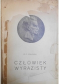 Człowiek wyrazisty, 1920 r.