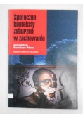 Społeczne konteksty zaburzeń w zachowaniu