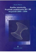 Grafika inżynierska Przykłady modelowania 2D i 3D MegaCAD 2005 i 2006