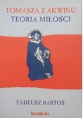 Tomasz z Akwinu Teoria miłości