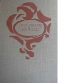 Życie polskie XIX wieku